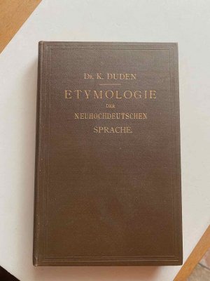 Etymologie der neuhochdeutschen Sprache mit einem ausführlichen etymologischen Wörterverzeichnis