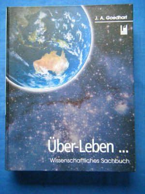 Über-Leben. Wissenschaftliches Sachbuch