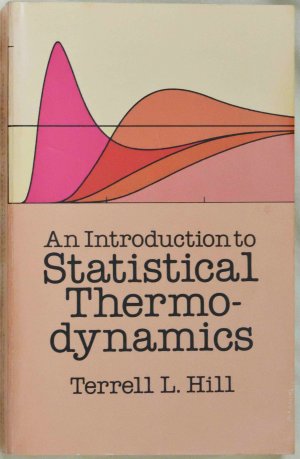 An Introduction to Statistical Thermodynamics