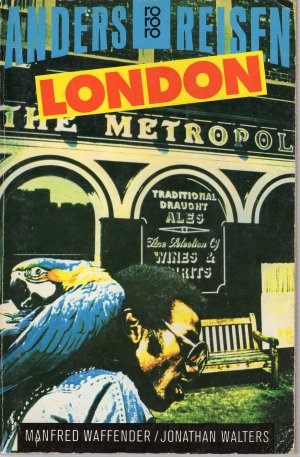 gebrauchtes Buch – Anders reisen: London. Ein Reisebuch in den Alltag. ( Tb)