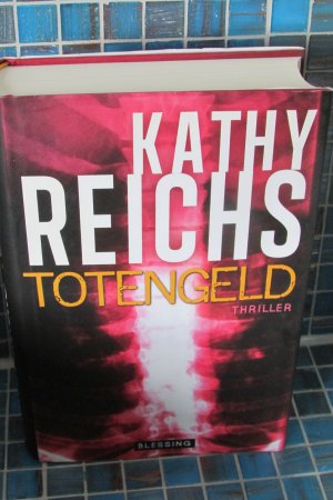 gebrauchtes Buch – Kathy Reichs – Totengeld