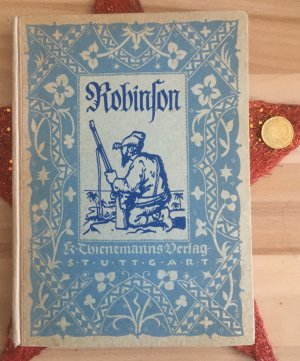 Robinson Crusoes Leben und seltsame Abenteuer von Daniel Defoe