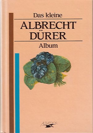 Das kleine Albrecht-Dürer-Album