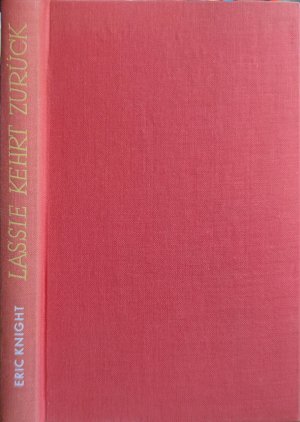 gebrauchtes Buch – Erich Knight – Lassie kehrt zurück