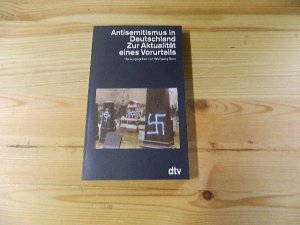 gebrauchtes Buch – Benz, Wolfgang  – Antisemitismus in Deutschland : zur Aktualität eines Vorurteils. hrsg. von Wolfgang Benz / dtv ; 4648; Teil von: Anne-Frank-Shoah-Bibliothek