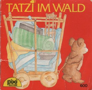 gebrauchtes Buch – Birgit Nordstrom – Tatzi im Wald PIXI 600