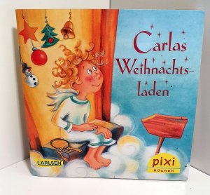 gebrauchtes Buch – Ana Zabo / Illustr – Carlas Weihnachtsladen. Pixi-Buch Nr. 2055 Pixi-Serie W 29. Morgen kommt der Weihnachtsmann. Mini-Buch