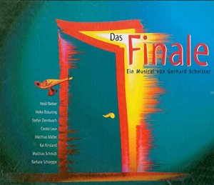 gebrauchter Tonträger – Das Finale - ein Musical von Gerhard Schnitter gebrauchter Tonträger – Das Finale - ein Musical von Gerhard Schnitter