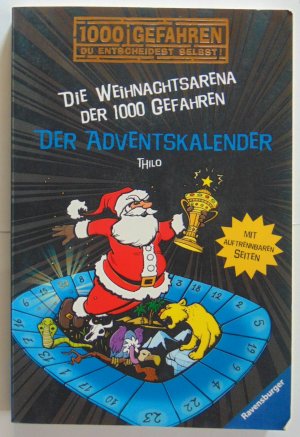 gebrauchtes Buch – THiLO – Der Adventskalender - Die Weihnachtsarena der 1000 Gefahren