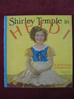 Shirley Temple in Heidi. A Twentieth Century-Fox Picture.