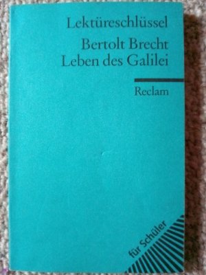 gebrauchtes Buch – Franz-Josef Payrhuber – Lektüreschlüssel zu Bertolt Brecht: Leben des Galilei