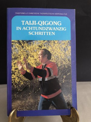 Taiji-Qigong in achtundzwanzig Schritten