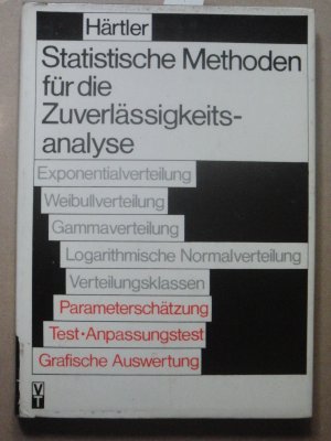 Statistische Methoden für die Zuverlässigkeitsanalyse