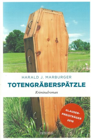 gebrauchtes Buch – Marburger, Harald J – Totengräberspätzle
