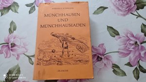 antiquarisches Buch – Schweizer, Werner Rudolf – Münchhausen und Münchhausiaden : werden und Schicksale einer deutsch-englischen Burleske