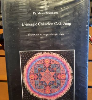 L`énergie Chi selon C. G. Jung. Guérir par sa propre énergie vitale. Neu Nouveau