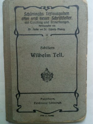 gebrauchtes Buch – von Schiller – Schillers Wilhelm Tell