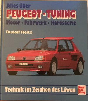 Alles über Peugeot Tuning Motor - Fahrwerk - Karosserie 205 Cabrio / GTI * 405 * 505 * 104