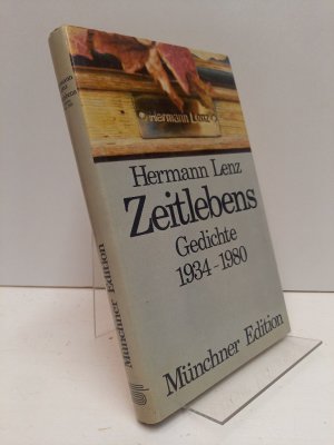 Zeitlebens. Gedichte 1934 - 1980.