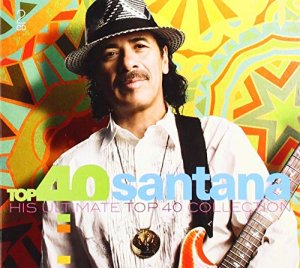 Santana - Top 40 - Best Of / Greatest Hits