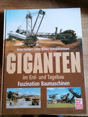 Giganten im Erd- und Tagebau