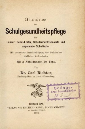 antiquarisches Buch – Carl Richter – Grundriss der Schulgesundheitspflege