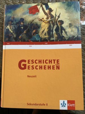 Geschichte und Geschehen - Oberstufe / Neuzeit - Schülerband 11.-13. Klasse