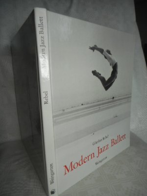 Modern Jazz Ballett >>Mit Signatur des Autors<<