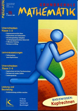 Grundschule Mathematik - Ausgabe 15/2007: BASISWISSEN: KOPFRECHNEN / mit Materialpaket (vollständig)