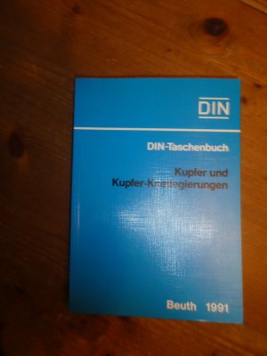 gebrauchtes Buch – Kupfer und Kupfer-Knetlegierungen DIN - Taschenbuch 26 Nichteisenmetalle 1