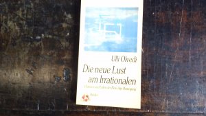 gebrauchtes Buch – Ulli Olvedi – Die neue Lust am Irrationalen