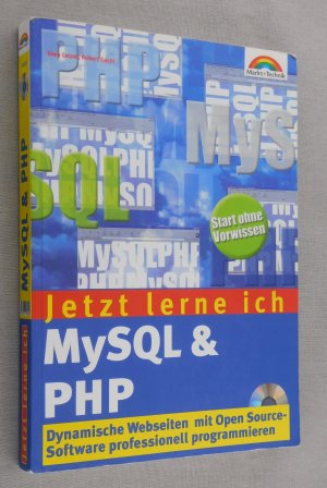 gebrauchtes Buch – Sven Letzel – etzt lerne ich MySQL & PHP . Dynamische Webseiten mit Open Source-Software programmieren