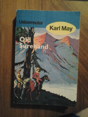 Karl May T 15 Old Surehand II Ungekürzte Volksausgaben Taschenbuch/Paperback Verlag Ueberreuter