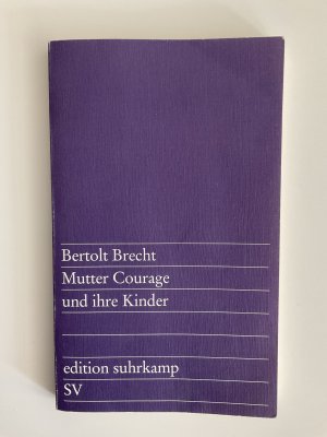 Mutter Courage und ihre Kinder - Eine Chronik aus dem Dreißigjährigen Krieg