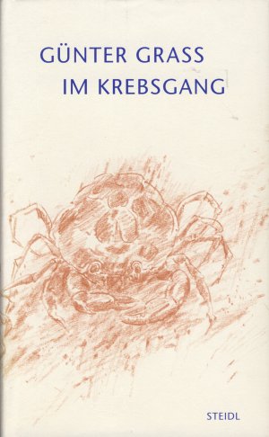Im Krebsgang. Eine Novelle. (ISBN 3803110688)