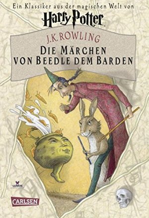 gebrauchtes Buch – Märchenbuch - Rowling, J. K. und Klaus Fritz – Die Märchen von Beedle, dem Barden.