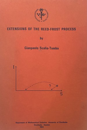 EXTENSIONS OF THE REED-FROST PROCESS Doctoral Thesis