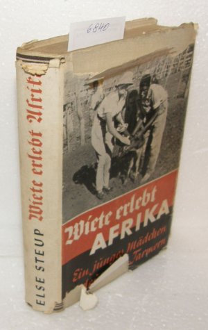 antiquarisches Buch – Else Steup – Wiete erlebt Afrika