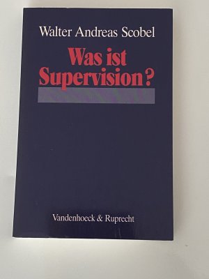 Was ist Supervision?