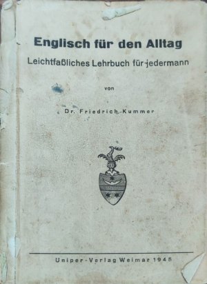 antiquarisches Buch – Friedrich Kummer – Englisch für den Alltag: Leichtfassliches Lehrbuch für jedermann.