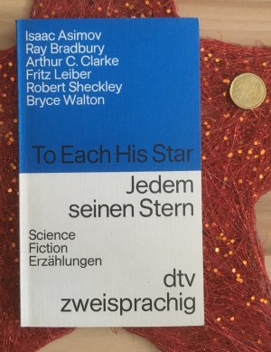 gebrauchtes Buch – Isaac Asimov, Ray Bradbury – Jedem seinen Stern / To Each his Star