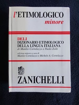 L'etimologico minore. Dizionario etimologico della lingua italiana