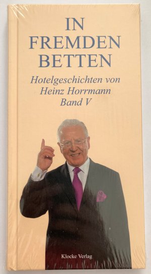 gebrauchtes Buch – Heinz Horrmann – In Fremden Betten, Band V - Hotelgeschichten - NEU in Folie