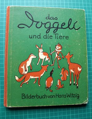 das Doggeli und die Tiere