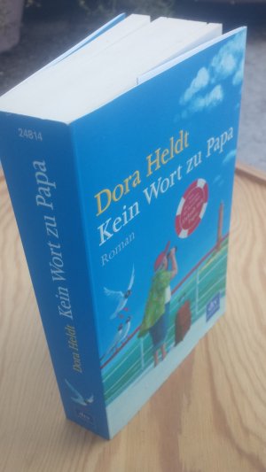 gebrauchtes Buch – Dora Heldt – Kein Wort zu Papa