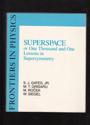 Superspace or One Thousand and One Lessons in Supersymmetry