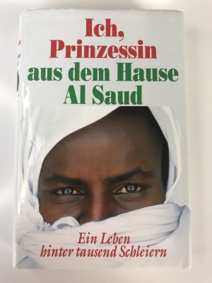 gebrauchtes Buch – Jean P. Sasson – Ich, Prinzessin aus dem Hause Al Saud