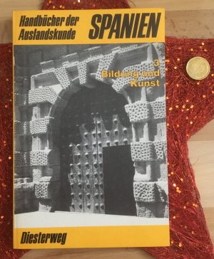 Spanien 3. Bildung und Kunst. Von Träger des Bundesverdienstkreuzes am Bande, Günther Haensch.