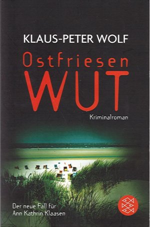 gebrauchtes Buch – Klaus-Peter Wolf – Ostfriesenwut - Der neue Fall für Ann Kathrin Klassen