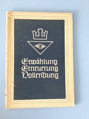 gebrauchtes Buch – Wilhelm Rüßen – Erwählung Erneuerung Vollendung